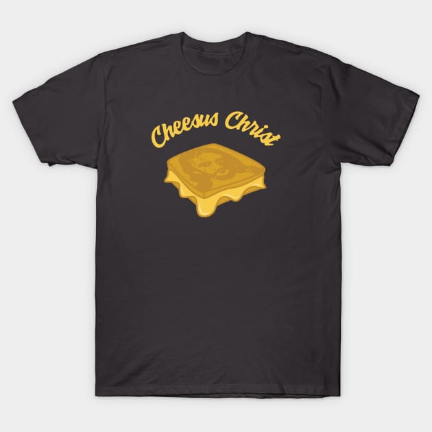 Cheesus Christ T-Shirt by ChrisMPH